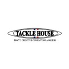 tackle house